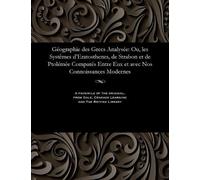 M Gossellin Gographie Des Grecs Analyse (Tascabile)