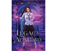 M Guida Legacy Academy (Tascabile) Legacy Academy
