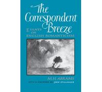 M. H. Abrams The Correspondent Breeze (Tascabile)