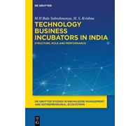 M H Bala Subrahmanya H S Krish Technology Business Incubators in Ind (Tascabile)