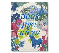 M H Clark Emily Taylor Dogs Just Know (Copertina rigida)