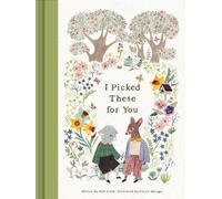 M.H. Clark I Picked These For You (Copertina rigida) More Than A Little