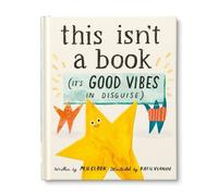 M.H. Clark This Isn't a Book (It's Good Vibes in Disguise) (Copertina rigida)