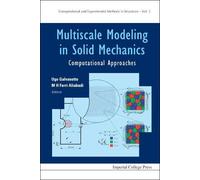 M H Ferri Aliab Multiscale Modeling In Solid Mechanics: Compu (Copertina rigida)
