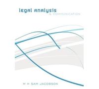M H Sam Jacobson Legal Analysis and Communication (Tascabile)
