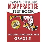 M Hawas MARYLAND TEST PREP MCAP Practice Test Book English Language (Tascabile)