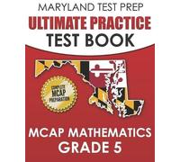 M Hawas MARYLAND TEST PREP Ultimate Practice Test Book MCAP Mathemat (Tascabile)