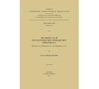 M. Heimgartner Die Briefe 42-58 des ostsyrischen Patriarchen Timothe (Tascabile)