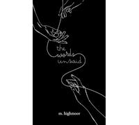 M Highmoor The words unsaid (Copertina rigida)