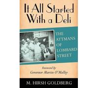 M Hirsh Goldberg It All Started with a Deli (Tascabile)