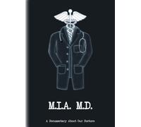 M.I.A. M.D.