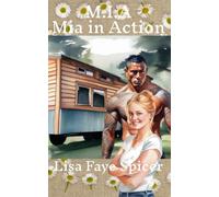 M.I.A Mia in Action