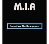 M.I.A. - Notes From The Underground