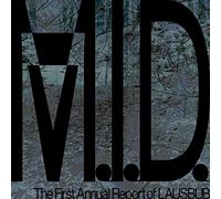 M.I.D. The First Annual Report of LAUSBUB