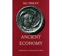 M. I. Finley The Ancient Economy (Tascabile)