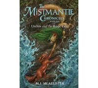 M I McAllister Urchin and the Rage Tide (Tascabile) Mistmantle Chronicles
