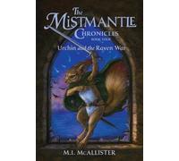M I McAllister Urchin and the Raven War (Tascabile) Mistmantle Chronicles