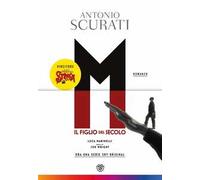 M. Il figlio del secolo