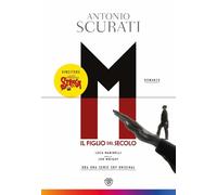 M. Il figlio del secolo