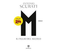 M. Il figlio del secolo [Paperback] [Aug 31, 2022] Scurati, Antonio