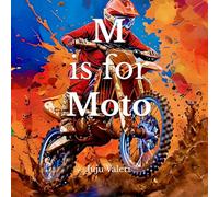 M is for Moto