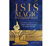M. Isidora Forr Isis Magic: 25th Anniver (Copertina rigida) (PRESALE 28/08/2026)