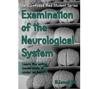 M Ismail Examination of the Neurological System (Tascabile)