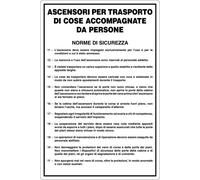M-ITALY CARTELLO - ASCENSORI TRASPORTO COSE ACCOMPAGNATE DA PERSONE - Segnale
