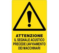 M-ITALY CARTELLO - ATTENZIONE IL SEGNALE ACUSTICO PRECEDE L'AVVIAMENTO DEI MACCH