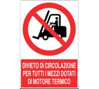 M-ITALY CARTELLO - DIVIETO DI CIRCOLAZIONE MEZZI MOTORE TERMICO - Segnale