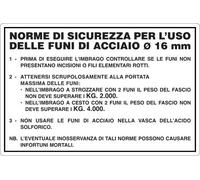 M-ITALY CARTELLO - FUNI ACCIAIO DIAM.16 MM - NORME DI SICUREZZA - Segnale