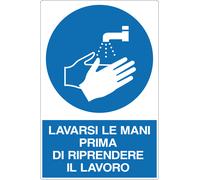 M-ITALY CARTELLO - LAVARSI LE MANI PRIMA DI RIPRENDERE IL LAVORO - Segnale
