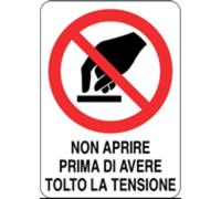 M-ITALY CARTELLO - NON APRIRE PRIMA DI AVER TOLTO LA TENSIONE - Segnale