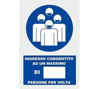 M-ITALY CARTELLO SEGNALETICO - ACCESSO CONSENTITO AD UN MASSIMO DI PERSONE PER VOLTA - Adesivo Extra Resistente, Pannello in Forex, Pannello In Alluminio (Plastica, 10x15 cm)