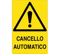 M-ITALY CARTELLO SEGNALETICO - CANCELLO AUTOMATICO - Segnale