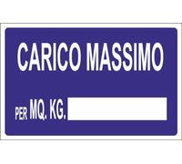M-ITALY CARTELLO SEGNALETICO - CARICO MASSIMO PER MQ - Adesivo Extra Resistente, Pannello in Forex, Pannello In Alluminio (20x31, Adesivo)