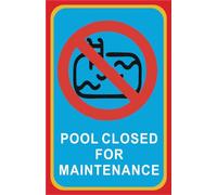 M-ITALY CARTELLO SEGNALETICO - pool closed for maintenance - Adesivo Extra Resistente, Pannello in Forex, Pannello In Alluminio (30x42, Plastica)