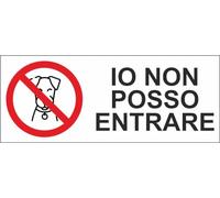 M-ITALY CARTELLO SEGNALETICO UNI - Io non posso entrare - Adesivo Extra Resistente, Pannello in Forex, Pannello In Alluminio (15x6, Adesivo)