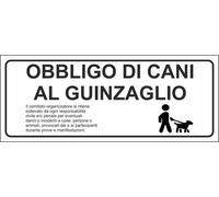 M-ITALY CARTELLO SEGNALETICO UNI - Obbligo di cani al guinzaglio il comitato org
