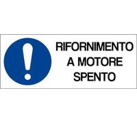 M-ITALY CARTELLO SEGNALETICO UNI - RIFORNIMENTO A MOTORE SPENTO - Adesivo Extra Resistente, Pannello in Forex, Pannello In Alluminio (15x6, Adesivo)