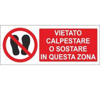 M-ITALY CARTELLO SEGNALETICO UNI - VIETATO CALPESTARE O SOSTARE QUESTA ZONA - Adesivo Extra Resistente, Pannello in Forex, Pannello In Alluminio (30x12, Alluminio)