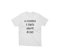 M-Italy T-Shirt Donna Femminile - la Pazienza e finita andate in Pace - Maglietta Maglia Super vestibilità Top qualità (IT, Testo, XL, Regular, Regular, Nera)