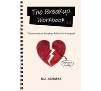 M J Acharya The Breakup Workbook 3.0 (Tascabile) Breakup Worbook