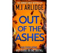 M. J. Arlidge Out of the Ashes (Tascabile) (PRESALE 03/12/2026)