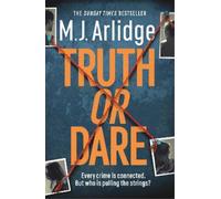 M. J. Arlidge Truth or Dare (Tascabile) Helen Grace