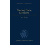 M. J. Baines Moving Finite Elements (Copertina rigida)