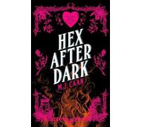M.J. Caan Hex After Dark (Tascabile) Singing Falls Witches