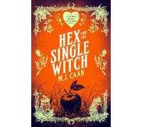 M.J. Caan Hex And The Single Witch (Tascabile) Singing Falls Witches