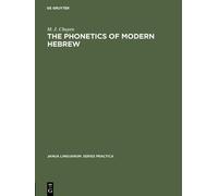M. J. Chayen The phonetics of modern Hebrew (Copertina rigida)