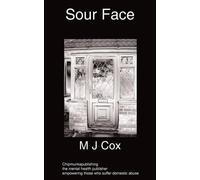 M J Cox Sour Face (Tascabile)